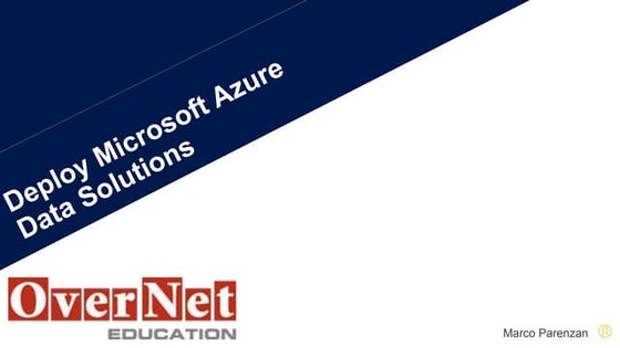 Deploy Microsoft Azure Data Solutions