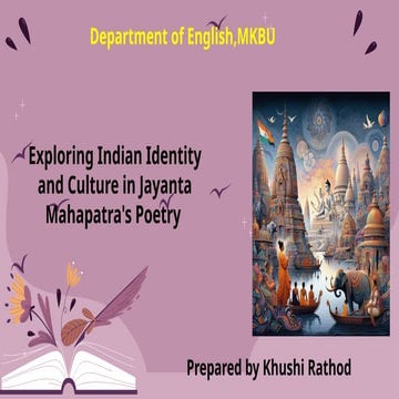 Exploring Indian Identity and Culture in Jayanta Mahapatra's Poetry