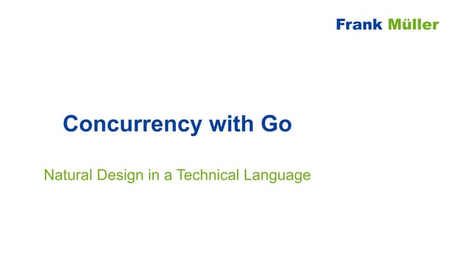 Concurrency with Go