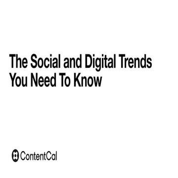 The Social Media and Digital Trends You Need to Know in 2022 - Andy Lambert