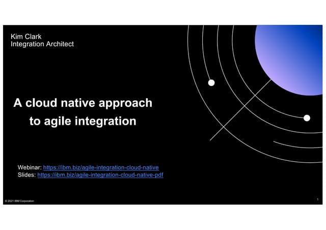 Cloud native integration