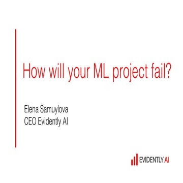 How Will Your ML Project Fail