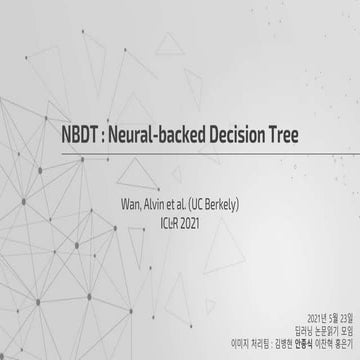  NBDT : Neural-backed Decision Tree 2021 ICLR