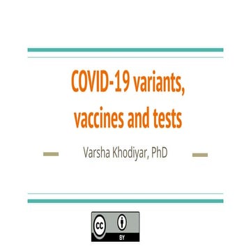COVID-19 variants, vaccines and tests