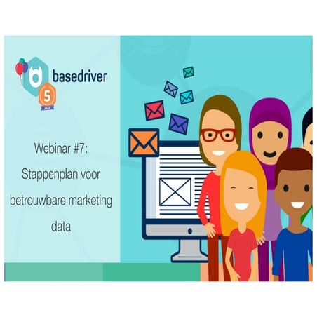 Webinar #7: Stappenplan voor betrouwbare marketingdata