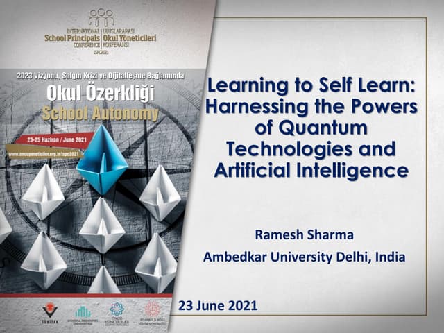 20210623 Learning to Self Learn: Harnesing the Powers of Quantum Technologies and Artificial Intelligence