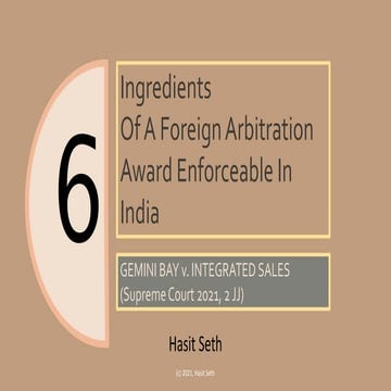 Six Ingredients Of Foreign Arbitration Awards Enforceable In India