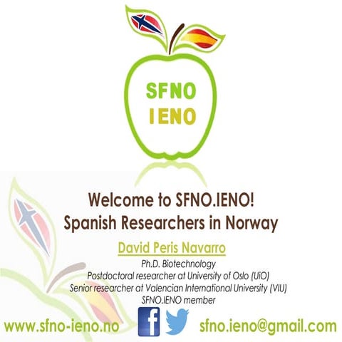 Presentacion Spanish Researchers in Norway (SFNO.IENO)