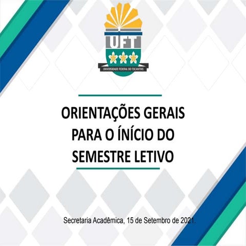 ORIENTAÇÕES SECRETARIA PARA CALOUROS UFT/UFNT