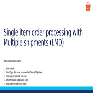 single item order processing (lmd) multiple shipments