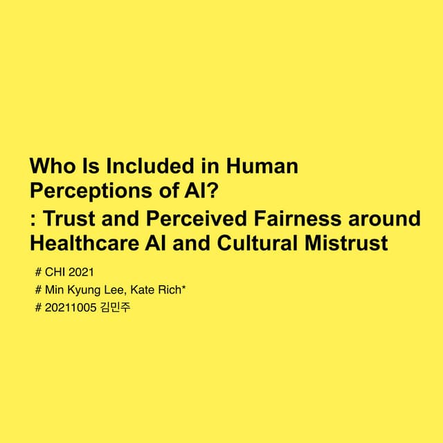 Who Is Included in Human Perceptions of AI? : Trust and Perceived ...