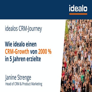 Janine Strenge: idealo's CRM Journey - How idealo Achieved CRM Growth of 2,000 % in 5 Years (DE)