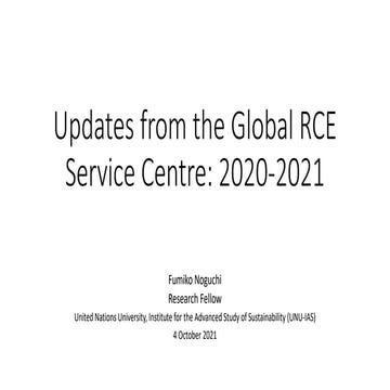 Updates from the Global RCE Service Centre: 2020-2021
