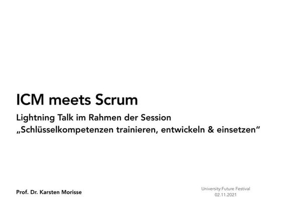 ICM meets Scrum - Lightning Talk auf dem UFF
