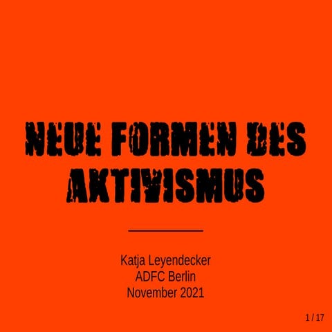 "Neue" Formen des Aktivismus