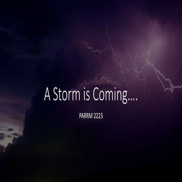 2021 A Storm is Coming.pptx