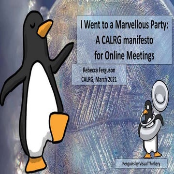 'I went to a marvellous party': a manifesto for online meetings