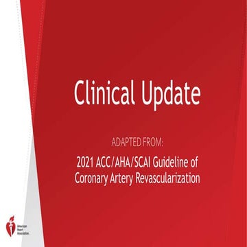 2021 Coronary Artery Revascularization Clinical Update.pptx