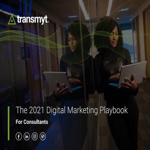 2021 digital marketing playbook for consultants
