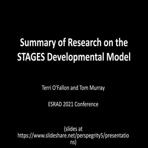 2021 Summary of Research on the STAGES Developmental Model | PPTX