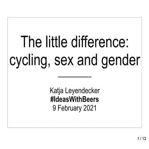 The little difference: cycling, sex and gender