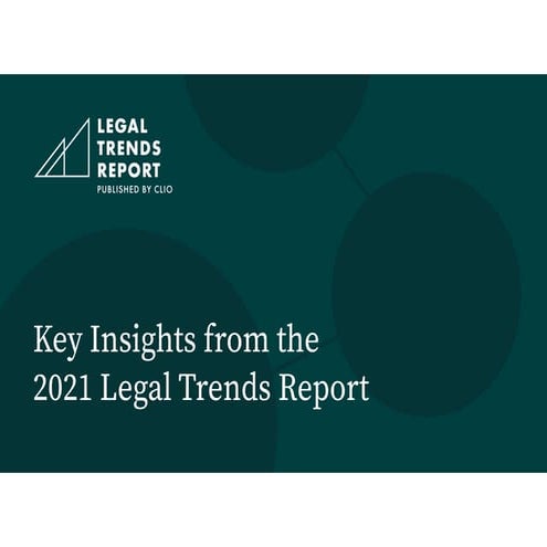 Key Insights from the 2021 Legal Trends Report