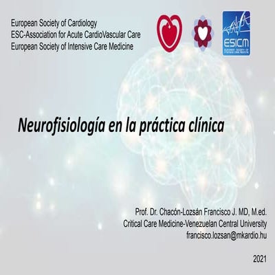 2021 Clase de neurofisiología en la práctica clínica para FELSOCEM. 