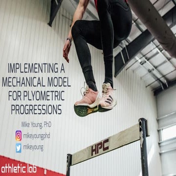 Implementing a Mechanical Model for Plyometric Progressions 