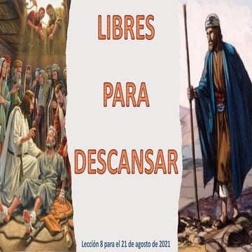 Lección 8 | Libres para descansar | Escuela Sabática PowerPoint