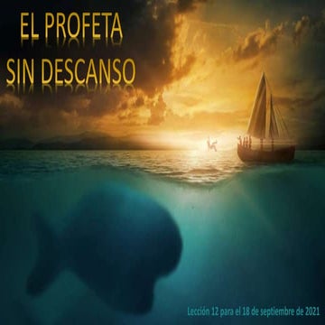 Lección 12 | El Profeta sin descanso | Escuela Sabática PowerPoint