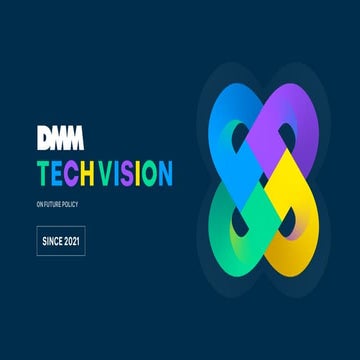 2021 DMM Tech Vision