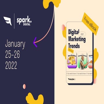 Spark Digital: 2021 Trends Review
