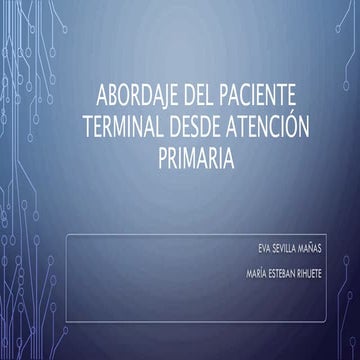 (2022-04-05) Abordaje del paciente terminal desde AP (PPT).pptx