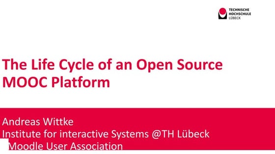 The Life Cycle of an Open Source MOOC Platform 