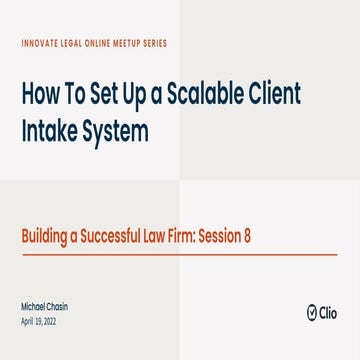 How To Set Up a Scalable Client Intake System