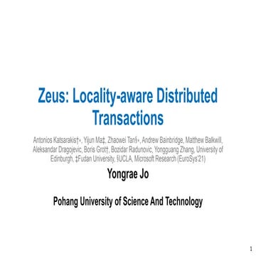 Zeus Locality aware distributed transaction upload.pptx