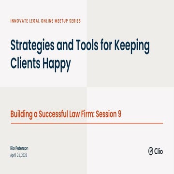 Strategies and Tools for Keeping Clients Happy