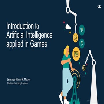 Artificial Intelligence applied in Games (AI for Enterprise Virtual User Group)