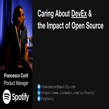 Caring About DevEx & the Impact of Open Source