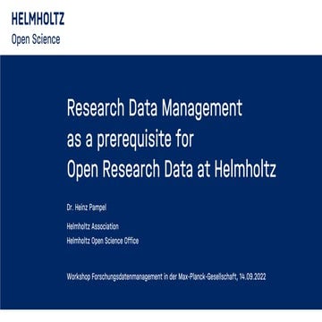 Research Data Management as a prerequisite for Open Research Data at Helmholtz