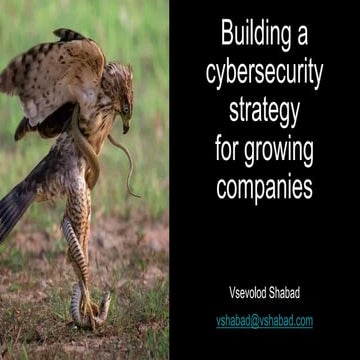 Building a cybersecurity strategy for growing companies (IDC Day 2022 - Tashkent)