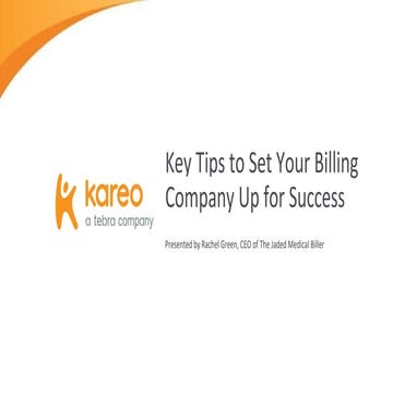 Key Tips to Set Your Billing Company Up for Success