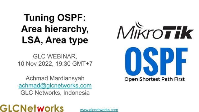 Tuning OSPF:  area hierarchy, LSA, and area type