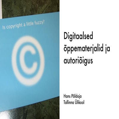 Digitaalsed õppematerjalid ja autoriõigus