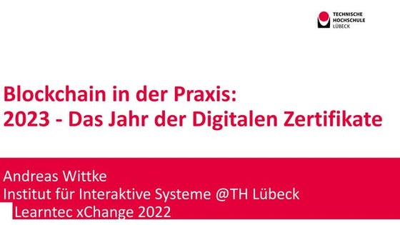 Blockchain in der Praxis  2023 - Das Jahr der digitalen Zertifikate