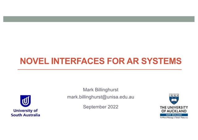 Novel Interfaces for AR Systems