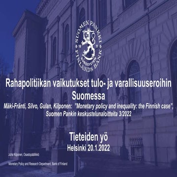 Rahapolitiikka ja tulonjako, Juha Kilponen