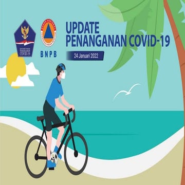 20220124 update percepatan penanganan covid 19 di indonesia