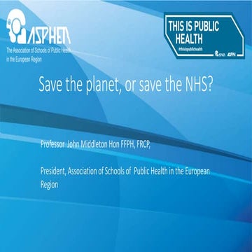 Save the planet  or save the NHS?
