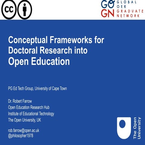 Conceptual Frameworks for Doctoral Research into Open Education